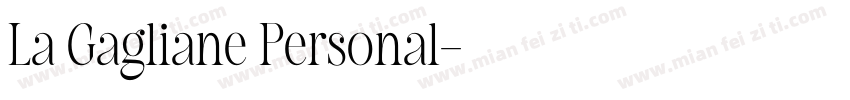 La Gagliane Personal字体转换